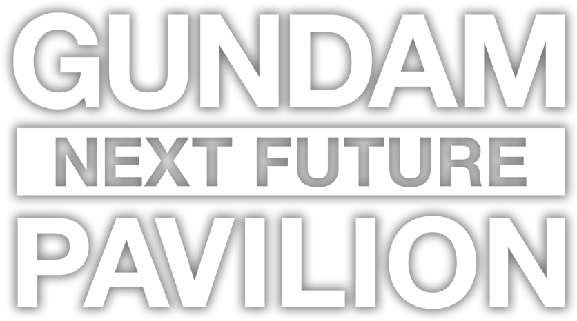 GUNDAM NEX FUTURE PAVILION